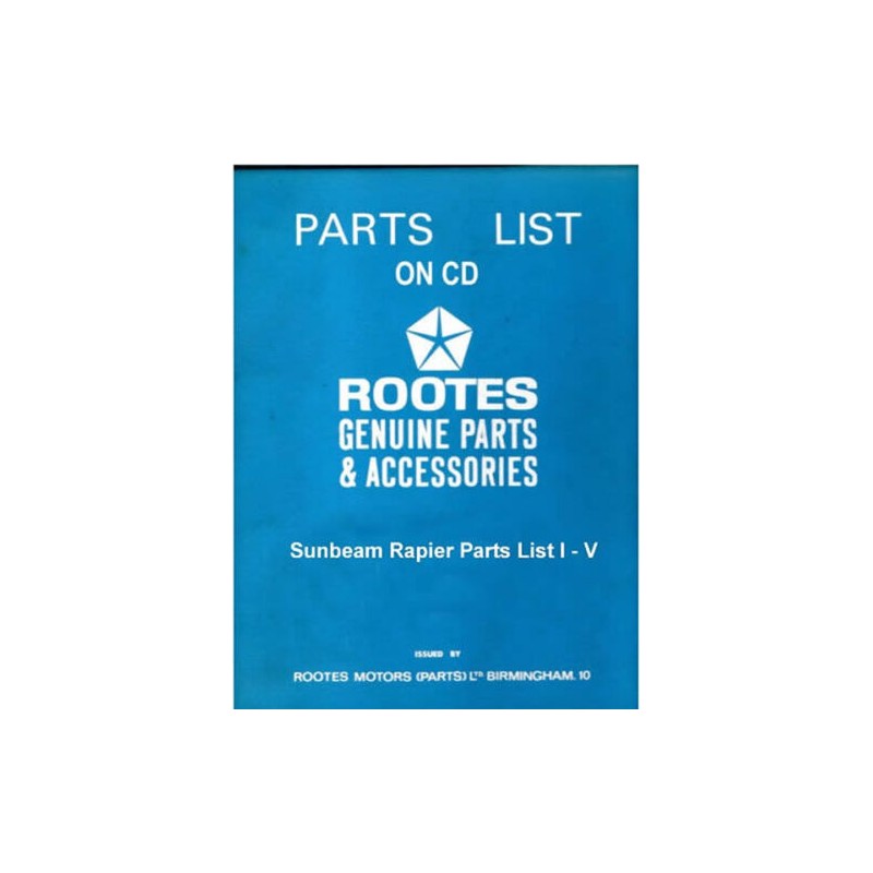 SUNBEAM RAPIER PARTS LIST MANUAL I - V PART NO 6601222